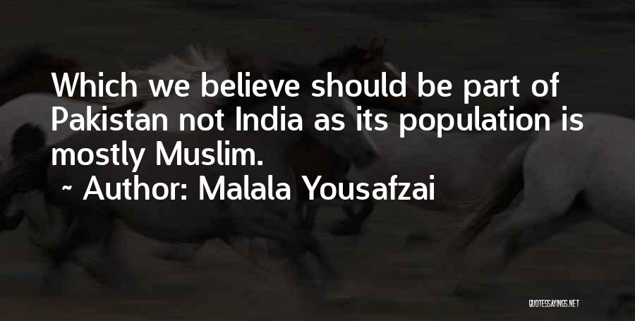 India Pakistan Quotes By Malala Yousafzai