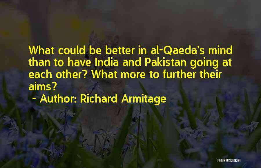 India Pakistan Quotes By Richard Armitage