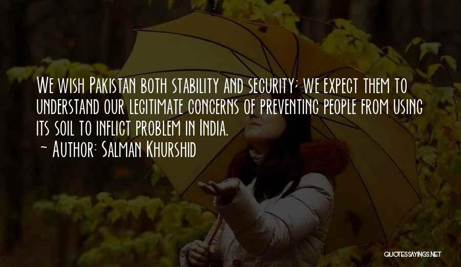 India Pakistan Quotes By Salman Khurshid