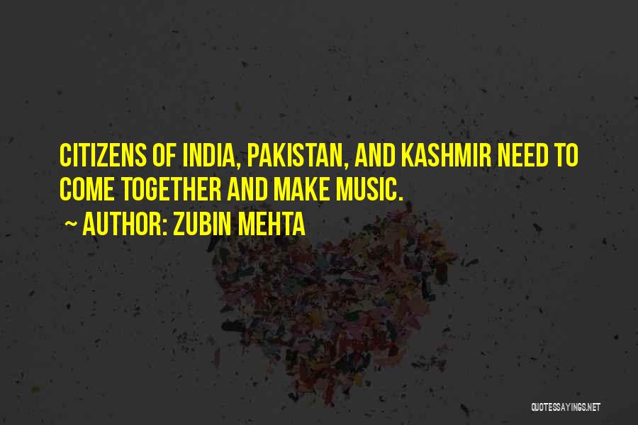 India Pakistan Quotes By Zubin Mehta