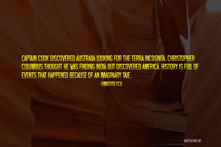 India Vs Australia Quotes By Umberto Eco