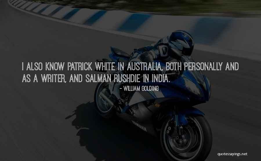 India Vs Australia Quotes By William Golding