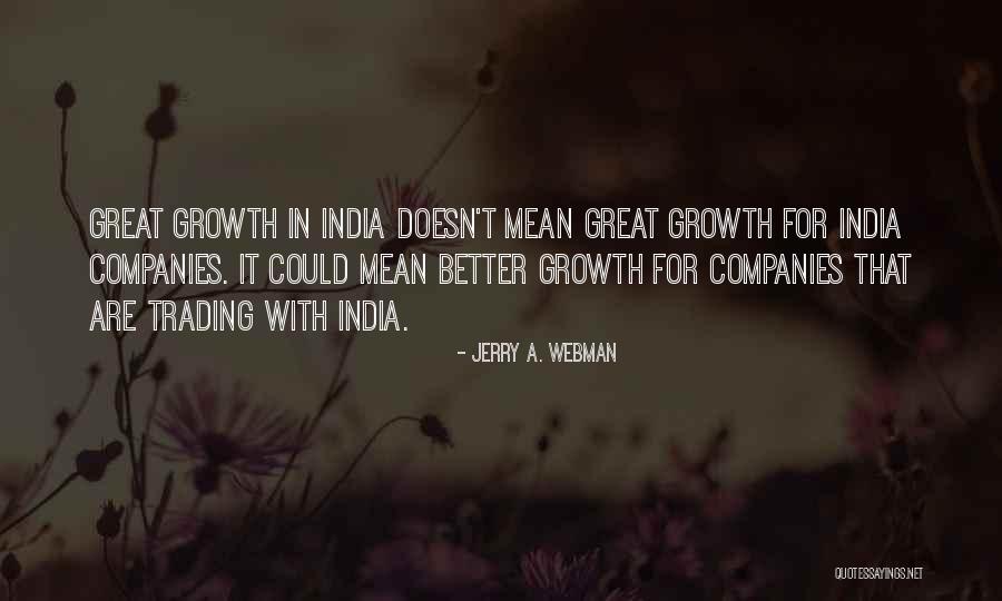 India What Does It Mean Quotes By Jerry A. Webman India What Does It Mean Quotes By Jerry A. Webman