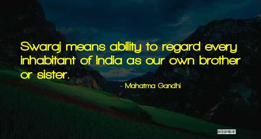 India What Does It Mean Quotes By Mahatma Gandhi India What Does It Mean Quotes By Mahatma Gandhi