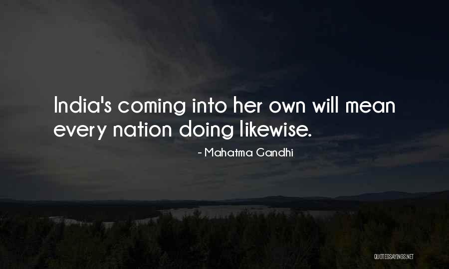 India What Does It Mean Quotes By Mahatma Gandhi India What Does It Mean Quotes By Mahatma Gandhi