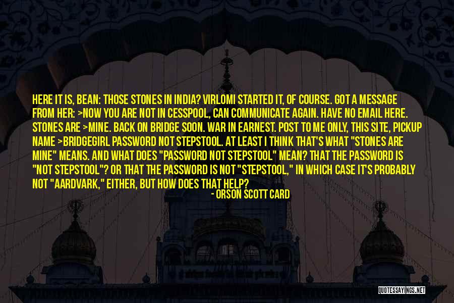 India What Does It Mean Quotes By Orson Scott Card India What Does It Mean Quotes By Orson Scott Card