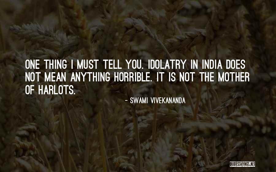 India What Does It Mean Quotes By Swami Vivekananda India What Does It Mean Quotes By Swami Vivekananda