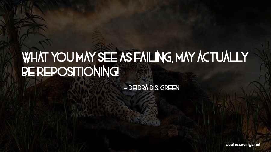 India Wise Quotes By Deidra D.S. Green India Wise Quotes By Deidra D.S. Green