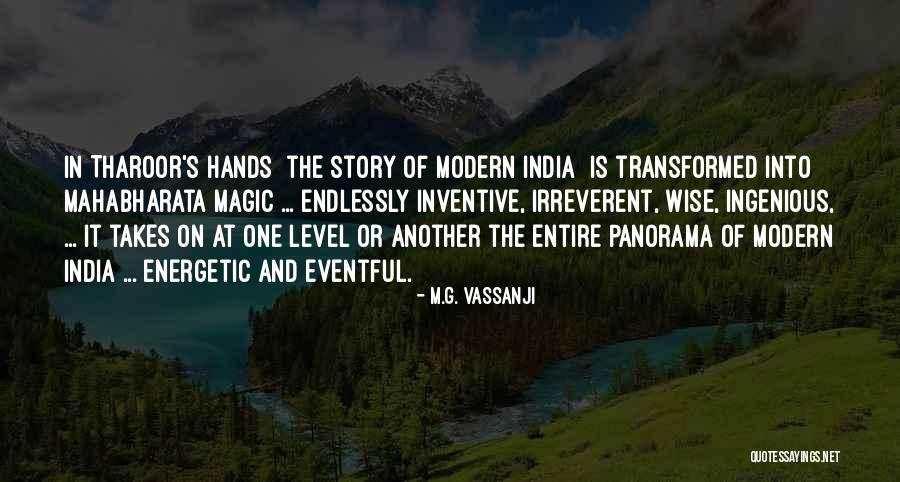 India Wise Quotes By M.G. Vassanji India Wise Quotes By M.G. Vassanji