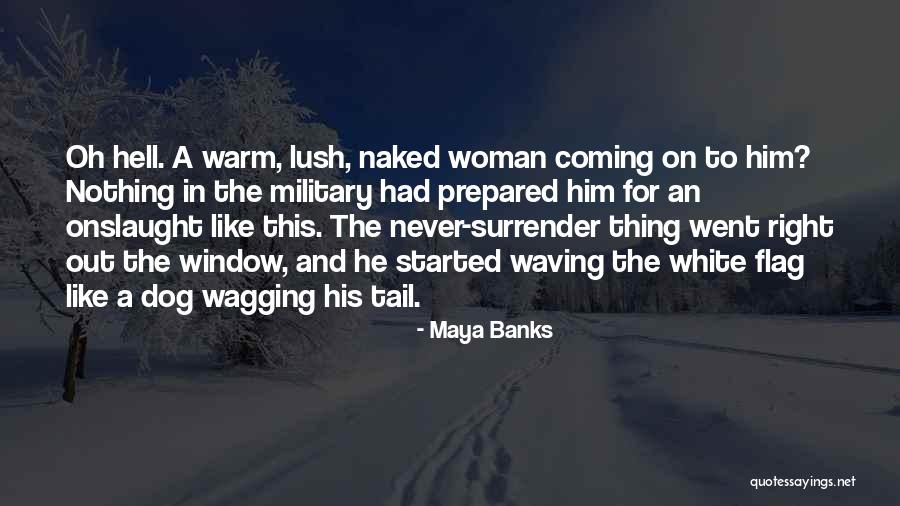 India Wise Quotes By Maya Banks India Wise Quotes By Maya Banks