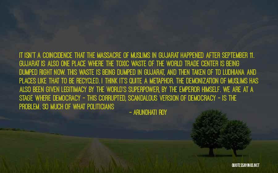India Won Quotes By Arundhati Roy India Won Quotes By Arundhati Roy