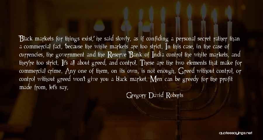 India Won Quotes By Gregory David Roberts India Won Quotes By Gregory David Roberts