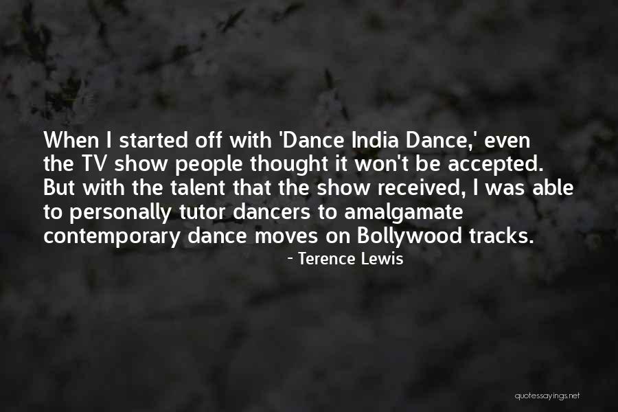 India Won Quotes By Terence Lewis India Won Quotes By Terence Lewis