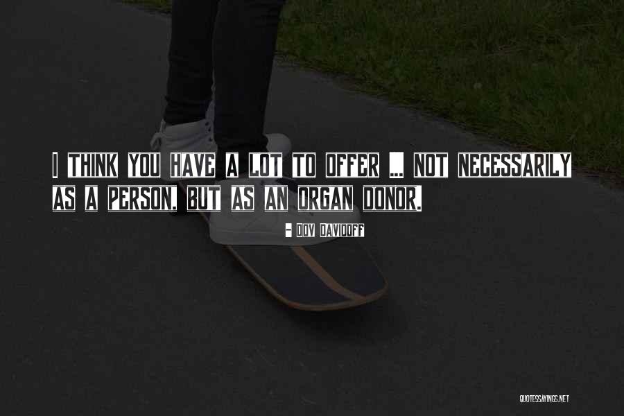 Indiaman Ship Quotes By Dov Davidoff Indiaman Ship Quotes By Dov Davidoff