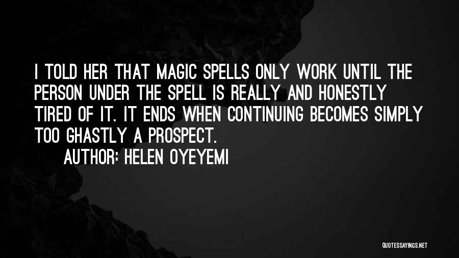 Indian Adr Live Quotes By Helen Oyeyemi