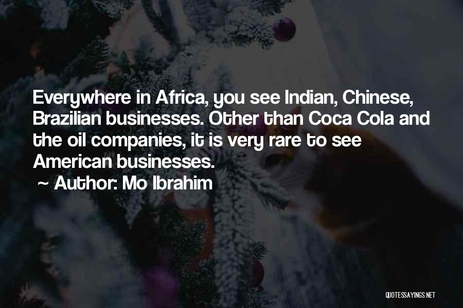 Indian American Quotes By Mo Ibrahim
