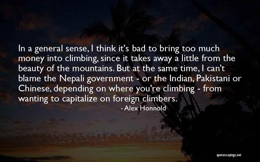 Indian Beauty Quotes By Alex Honnold