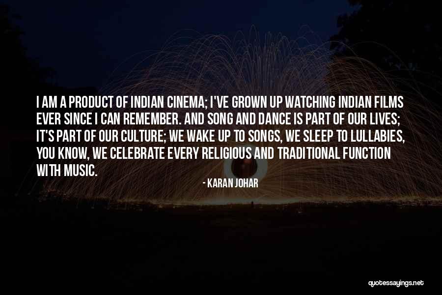 Indian Cinema Quotes By Karan Johar