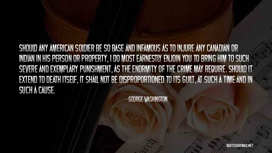 Indian Crime Quotes By George Washington Indian Crime Quotes By George Washington