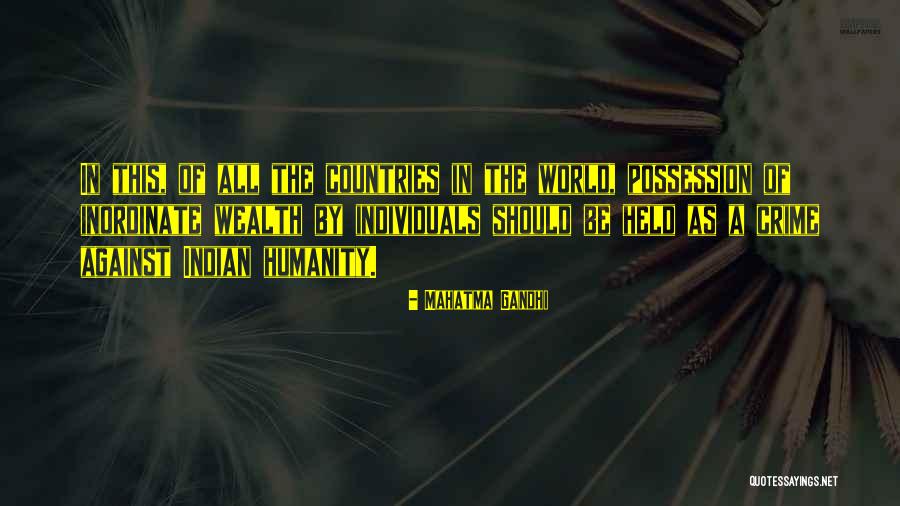 Indian Crime Quotes By Mahatma Gandhi Indian Crime Quotes By Mahatma Gandhi