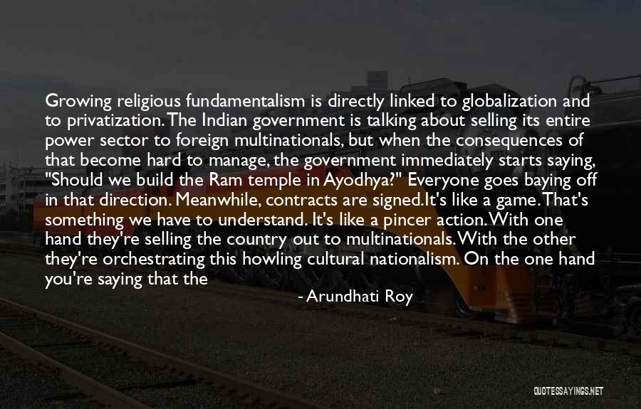 Indian Cultural Quotes By Arundhati Roy