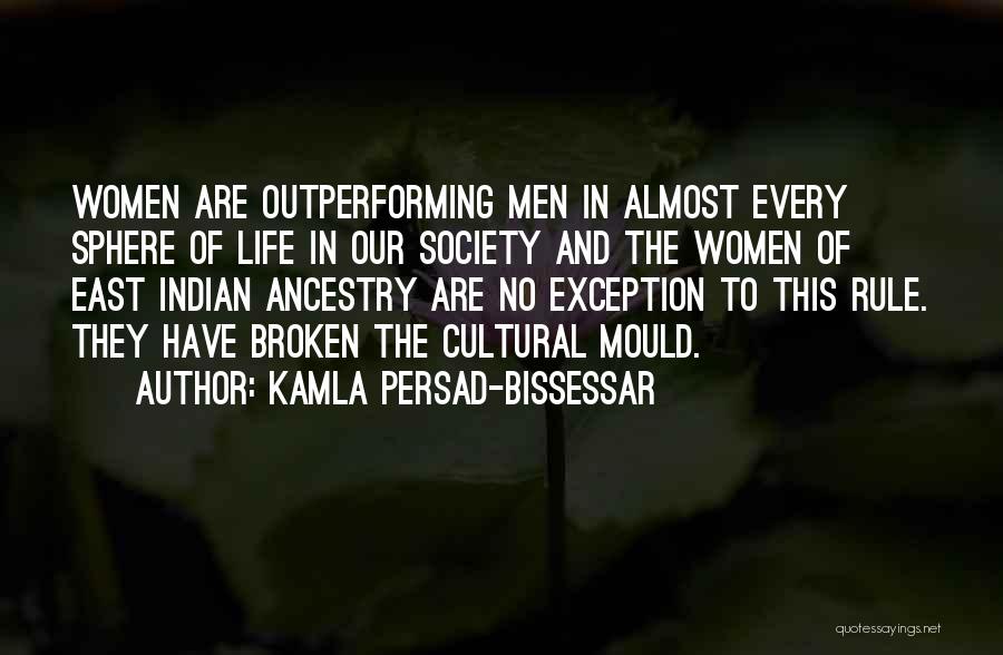 Indian Cultural Quotes By Kamla Persad-Bissessar