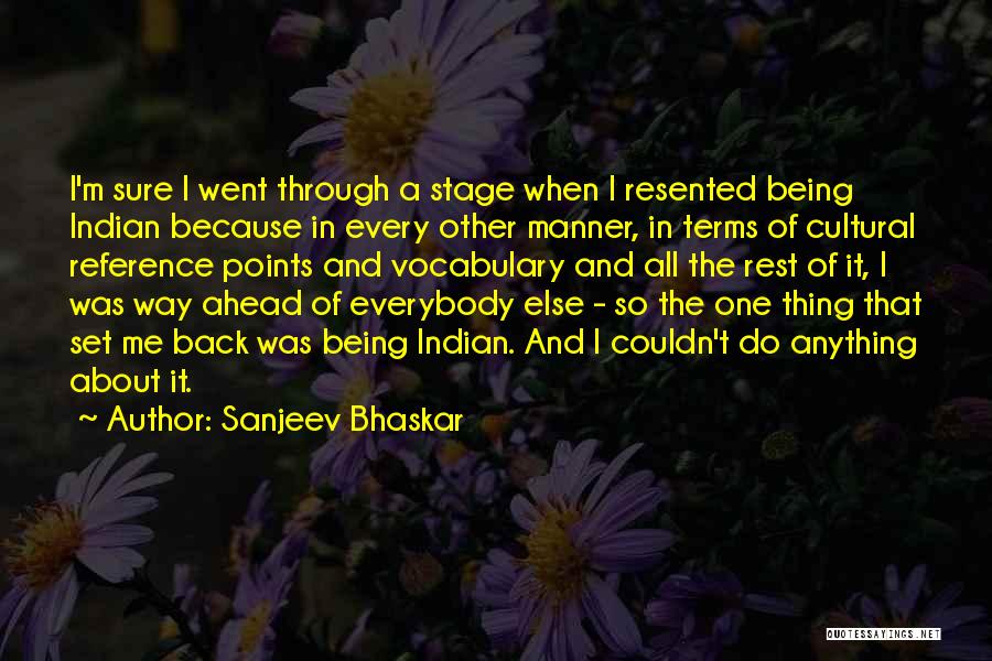 Indian Cultural Quotes By Sanjeev Bhaskar