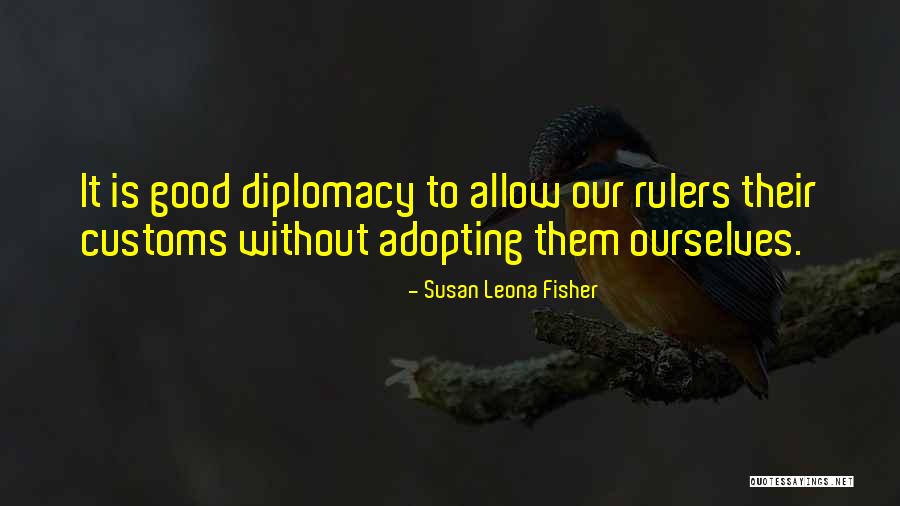 Indian Customs Quotes By Susan Leona Fisher Indian Customs Quotes By Susan Leona Fisher