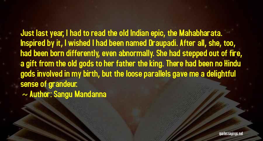 Indian Draupadi Quotes By Sangu Mandanna