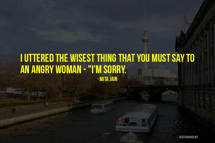 Indian Fiction Quotes By Mita Jain Indian Fiction Quotes By Mita Jain