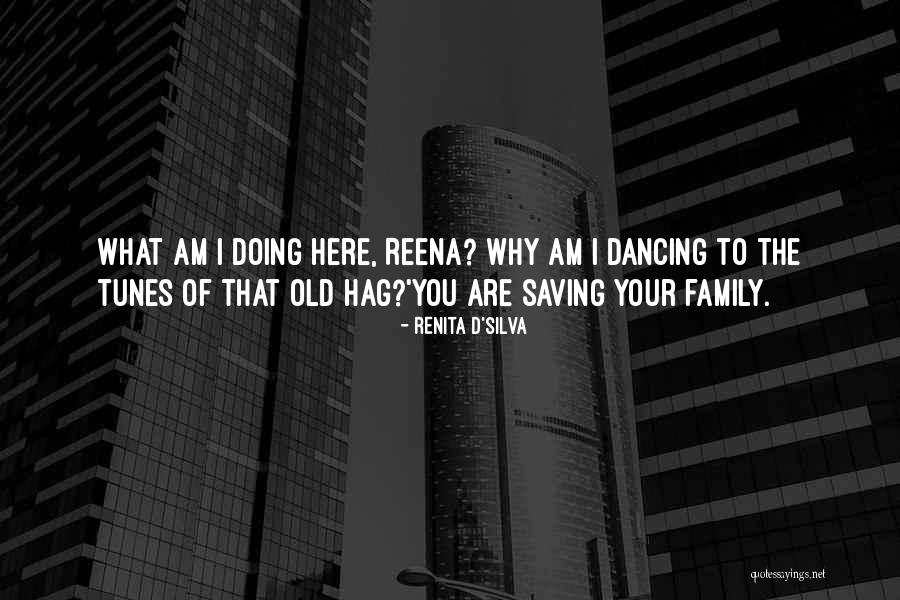 Indian Fiction Quotes By Renita D'Silva Indian Fiction Quotes By Renita D'Silva
