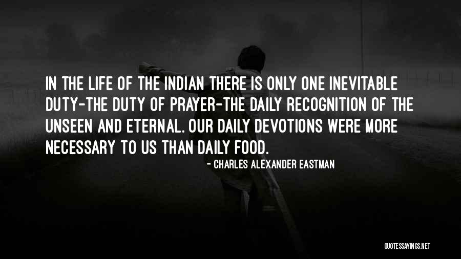 Indian Food Quotes By Charles Alexander Eastman