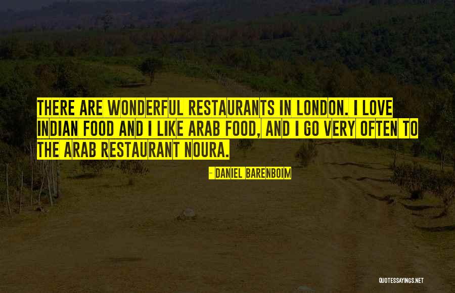 Indian Food Quotes By Daniel Barenboim