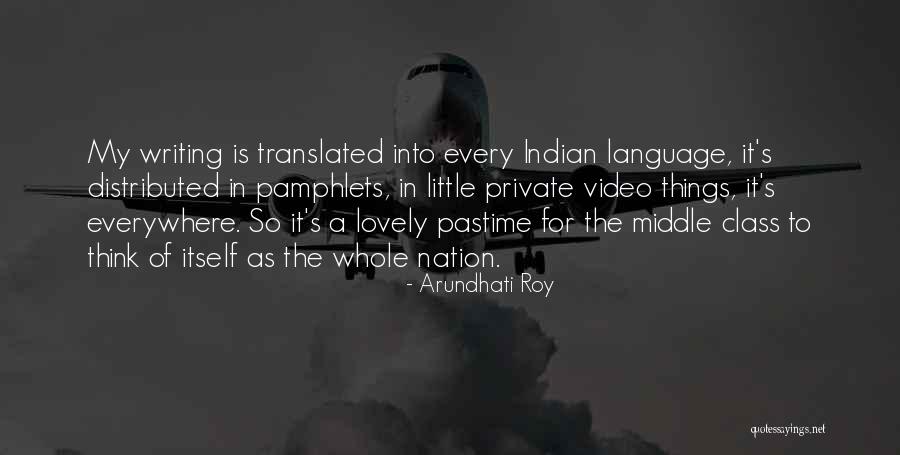 Indian Language Quotes By Arundhati Roy Indian Language Quotes By Arundhati Roy