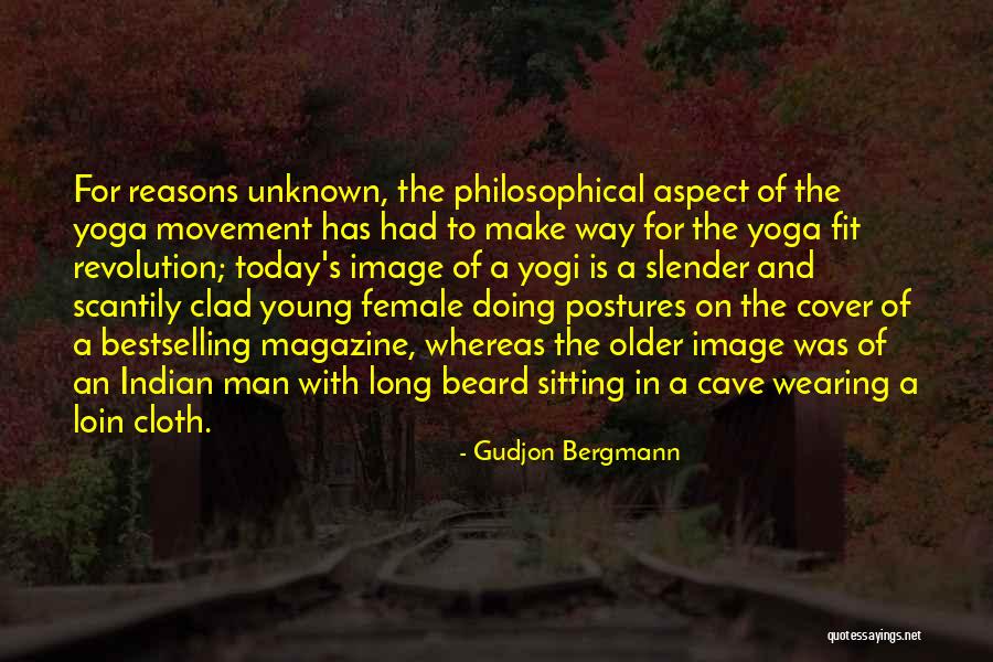 Indian Philosophy Quotes By Gudjon Bergmann Indian Philosophy Quotes By Gudjon Bergmann