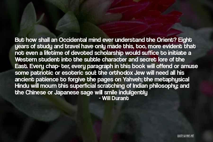 Indian Philosophy Quotes By Will Durant Indian Philosophy Quotes By Will Durant