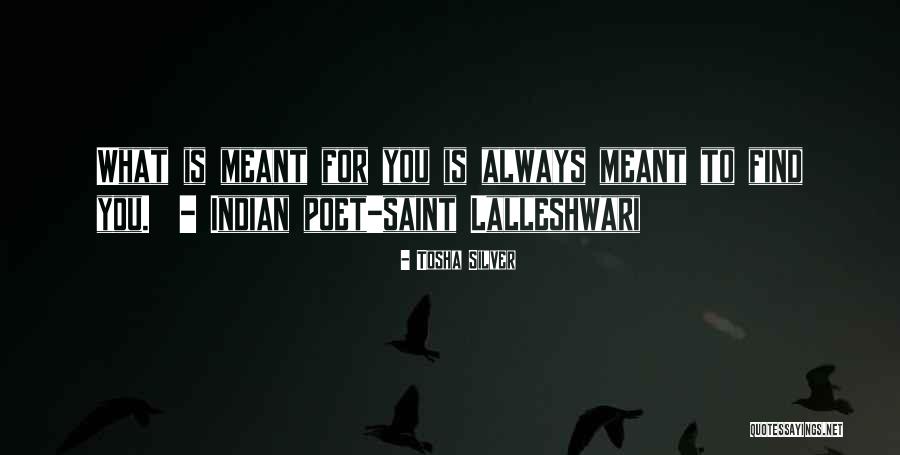 Indian Poet Quotes By Tosha Silver Indian Poet Quotes By Tosha Silver