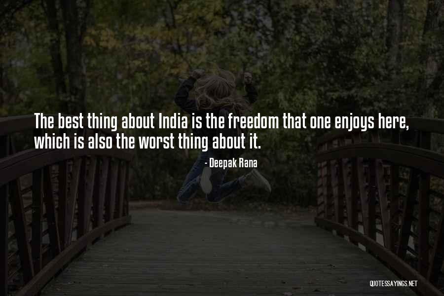 Indian Politics Quotes By Deepak Rana Indian Politics Quotes By Deepak Rana