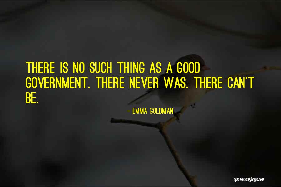 Indian Removal Act 1830 Quotes By Emma Goldman