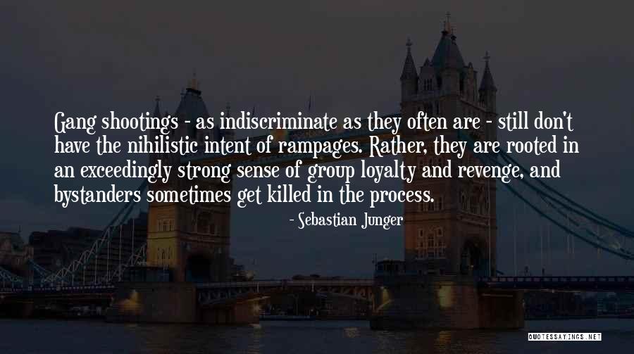 Indian Removal Act 1830 Quotes By Sebastian Junger Indian Removal Act 1830 Quotes By Sebastian Junger