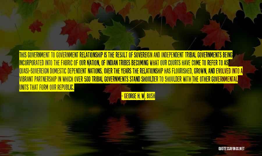 Indian Republic Quotes By George H. W. Bush