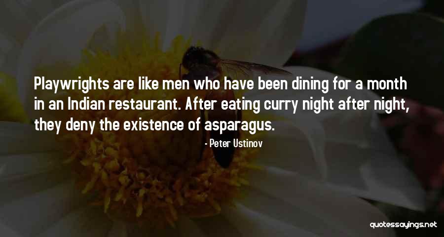 Indian Restaurant Quotes By Peter Ustinov Indian Restaurant Quotes By Peter Ustinov