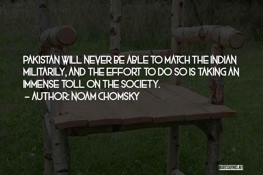 Indian Society Quotes By Noam Chomsky