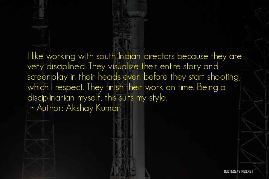 Indian Suits Quotes By Akshay Kumar