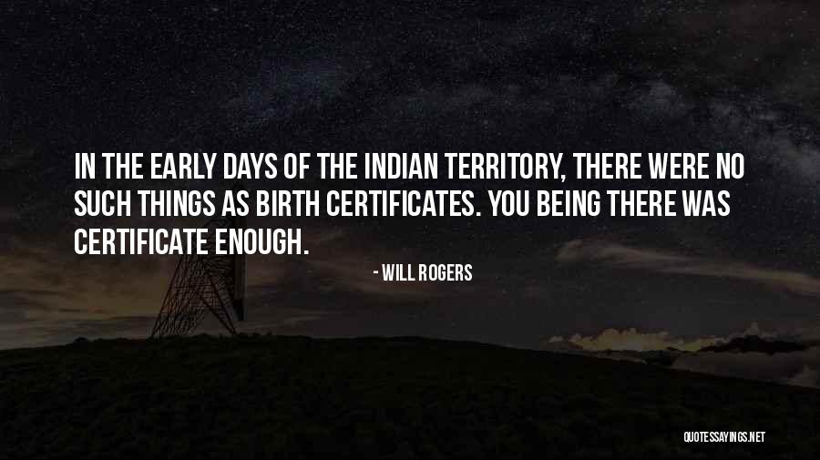 Indian Territory Quotes By Will Rogers Indian Territory Quotes By Will Rogers