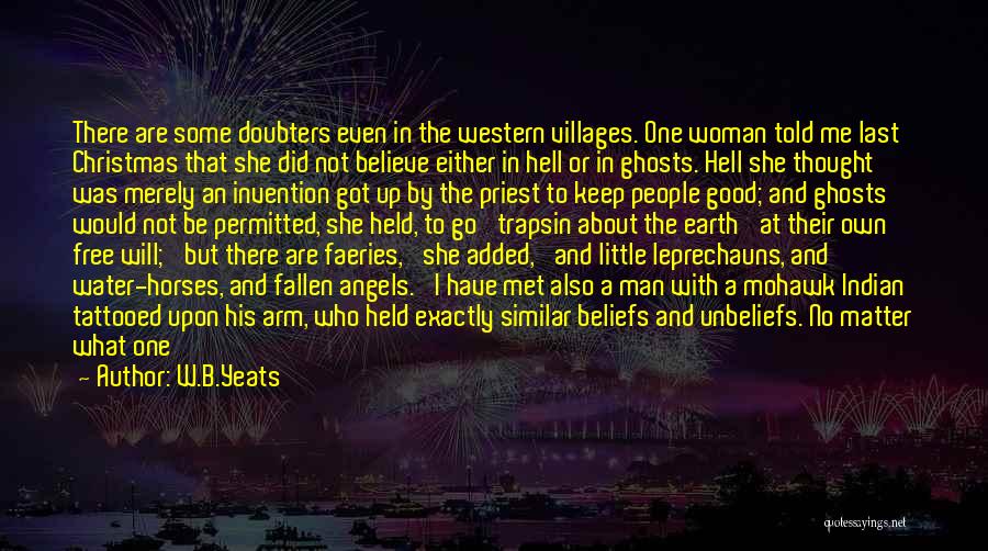 Indian Villages Quotes By W.B.Yeats
