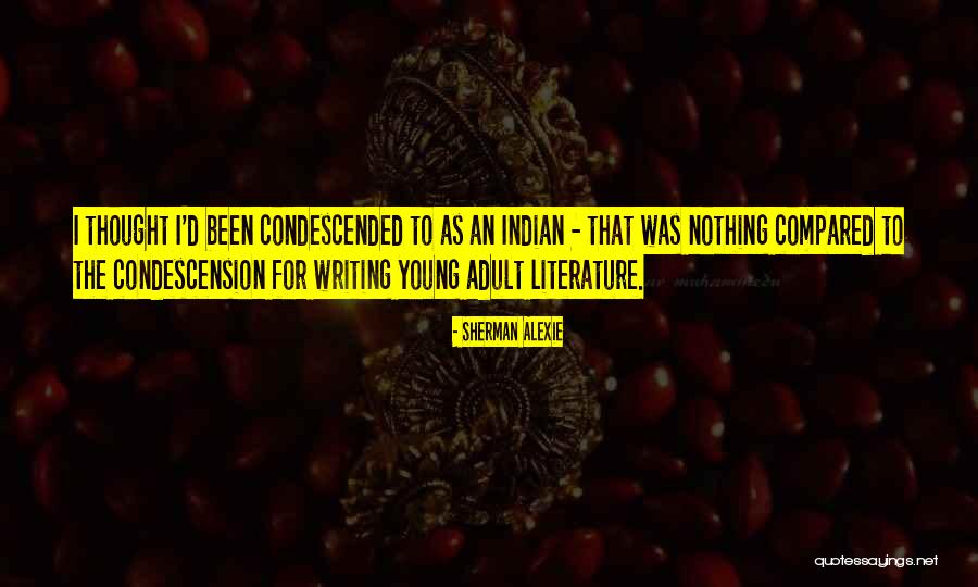 Indian Writing Quotes By Sherman Alexie Indian Writing Quotes By Sherman Alexie