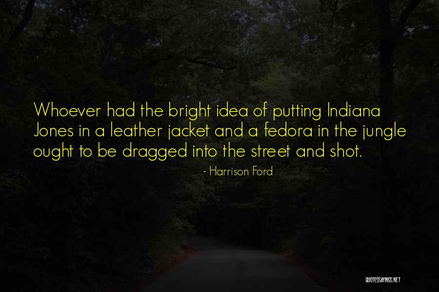 Indiana Jones Quotes By Harrison Ford Indiana Jones Quotes By Harrison Ford