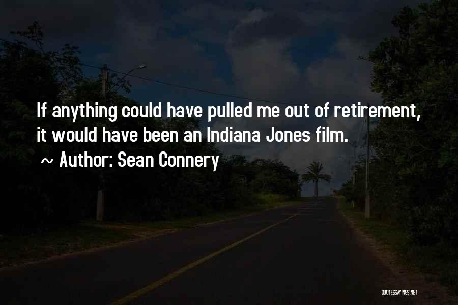 Indiana Jones Quotes By Sean Connery