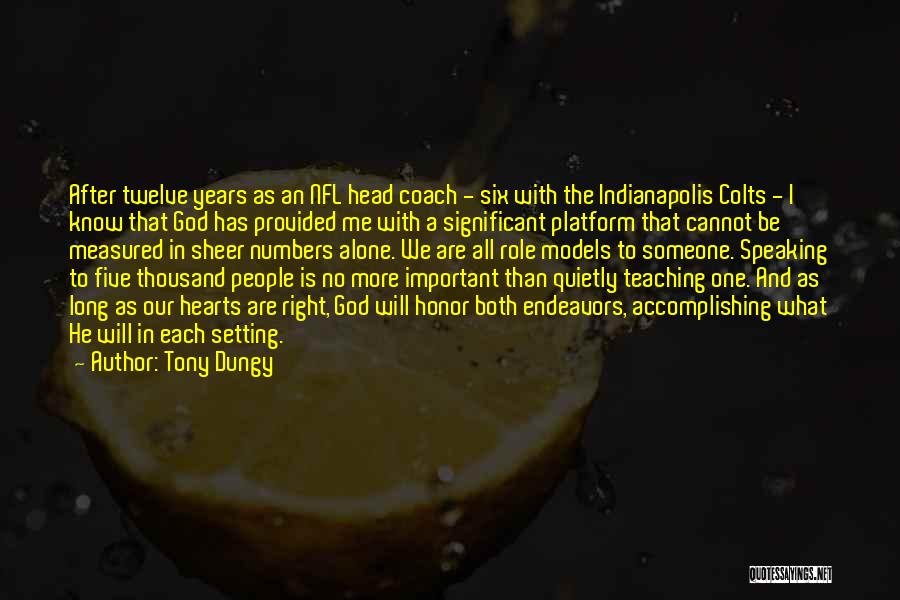 Indianapolis Colts Quotes By Tony Dungy